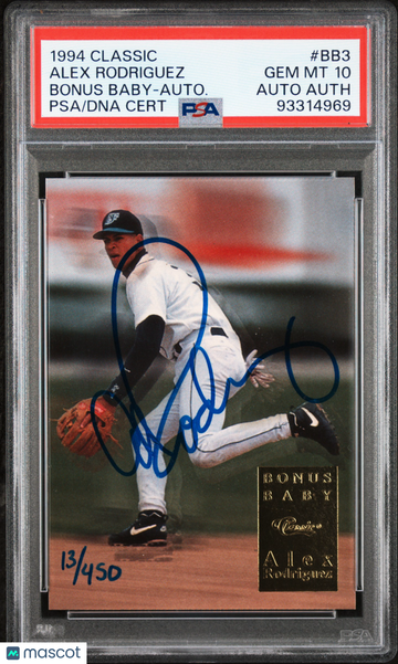 1994 Classic Bonus Baby Alex Rodriguez #BB3 Autograph 13/450 PSA 10 Auto A