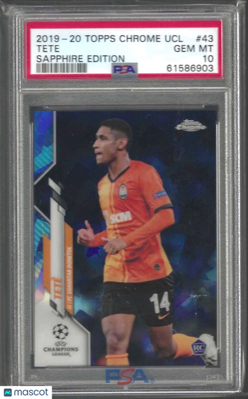 2019 Topps Chrome UEFA Champions League Sapphire Edition Tete #43 PSA 10