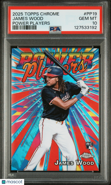 2025 Topps Chrome Power Players James Wood #PP19 PSA 10