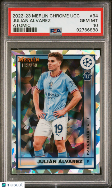 2022-23 Topps Merlin Chrome UEFA Club Competitions Julian Alvarez #94 Atomic Refractor /250 PSA 10