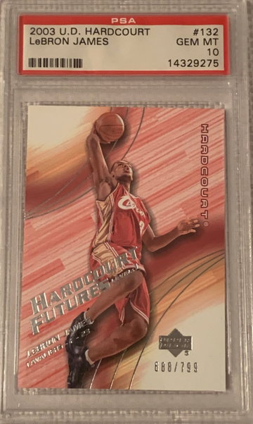 LeBron James 2003 UD Hardcourt #132 PSA 10. Serial Number: 688/999. These RC's are undervalued!