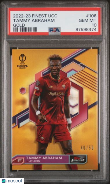 2022-23 Topps Finest UEFA Club Competitions Tammy Abraham #106 Gold Refractor /50 PSA 10