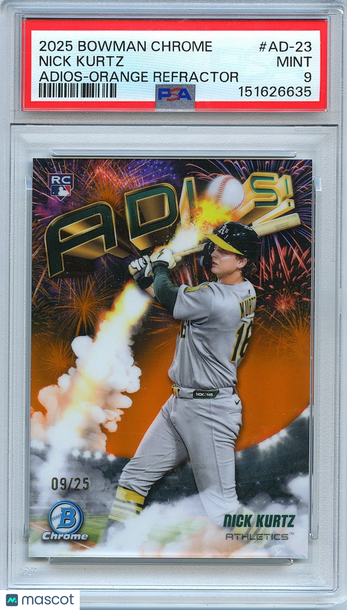 2025 Bowman Chrome Nick Kurtz #AD-23 Orange Refractor Parallel/Variety Rookie Insert PSA 9
