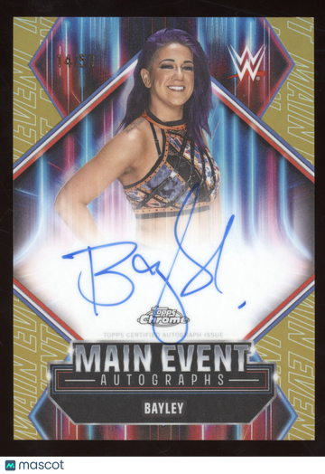 2026 Topps Chrome WWE Main Event Autographs Bayley #MEA-BY Gold Refractor /50