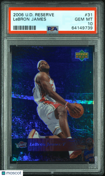 2006 Upper Deck Reserve LeBron James #31 PSA 10