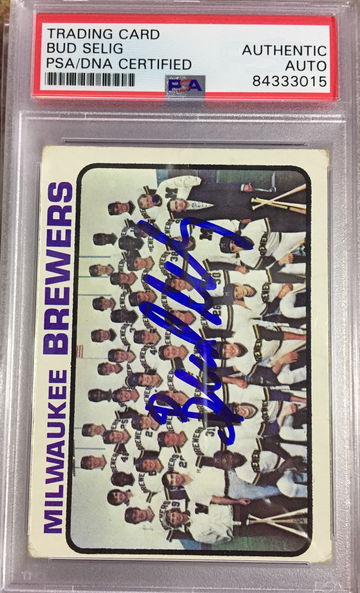 Bud Selig Auto PSA/DNA 1973 Team Card Brewers Commissioner 