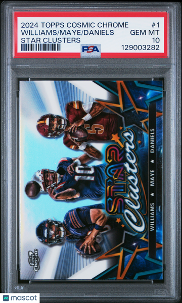 2024 Topps Cosmic Chrome Star Clusters Williams Daniels Maye #1 PSA 10