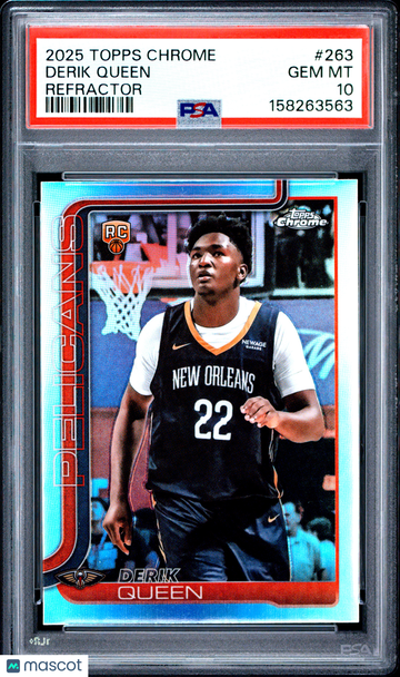 2025 Topps Chrome Derik Queen #263 Refractor Rookie RC PSA 10