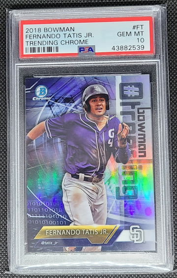 2018 Bowman #FT Fernando Tatis Jr.  Trending Chrome PSA Gem Mint 10 Pop/367