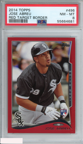 2014 TOPPS JOSE ABREU #496 RED TARGET BORDER ROOKIE RC WHITE SOX PSA 8 NM-MT