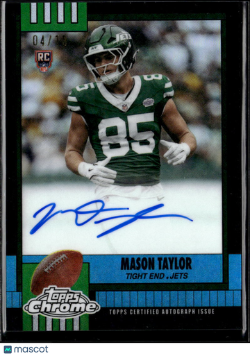 2025 Topps Chrome Football Mason Taylor #1990-MT /10 RC