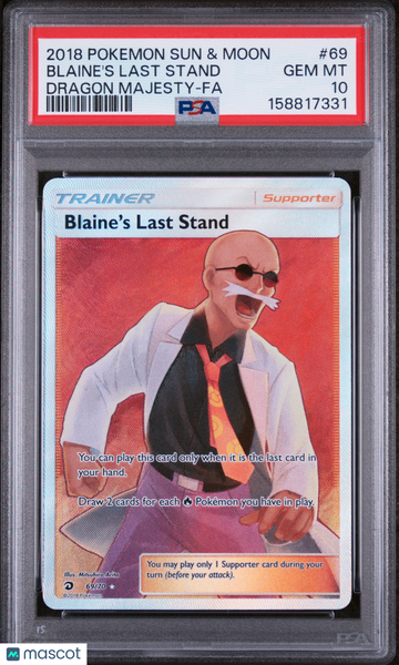 2018 Pokemon Sun & Moon Dragon Majesty Blaine's Last Stand Dragon Majesty-Fa #69 PSA 10