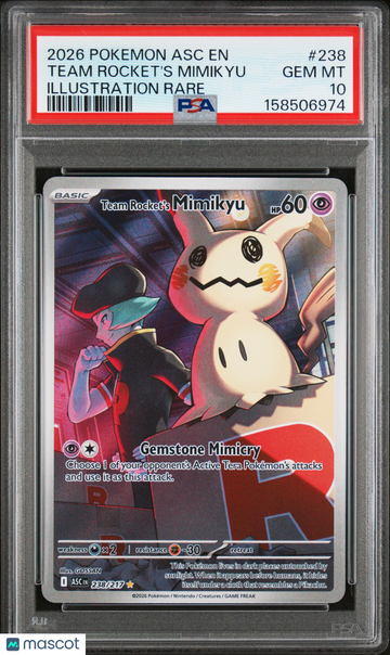 2026 Pokemon Asc EN-Ascended Heroes Team Rocket's Mimikyu Illustration Rare PSA 10 #238