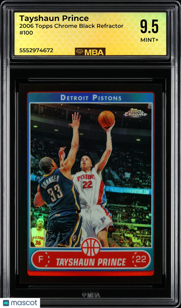 2006 Topps Chrome Tayshaun Prince #100 Black Refractor MBA 9.5