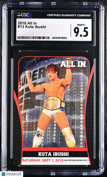 2018 All In Kota Ibushi #13 CGC 9.5