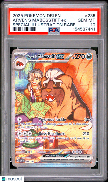 2025 Pokemon S&V Destined Rivals Arven's Mabosstiff ex PSA 10 #235/182