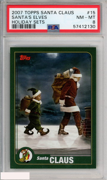 2007 TOPPS SANTA CLAUS SANTAS ELVES #15 HOLIDAY SETS PSA 8 NM-MT