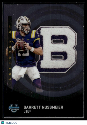 2025 Bowman Chrome University Garrett Nussmeier #LU-3 Lettered Up