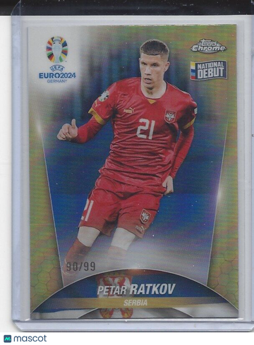 PETAR RATKOV 2023-24 TOPPS CHROME EURO COLOR MATCH DEBUT REFRACTOR #D 90/99