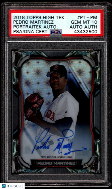 2018 Topps High Tek Pedro Martinez #PT-PM Portraitek Autographs /60 Autograph Parallel/Variety HOF Insert PSA 10 Auto A