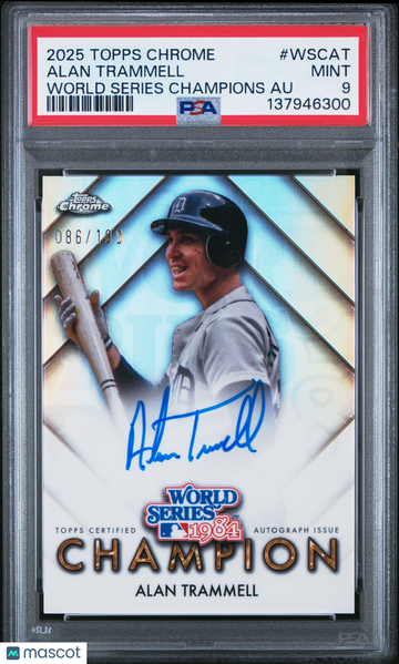 2025 Topps Chrome World Series Champions Autographs Alan Trammell #WSCAT /100 PSA 9