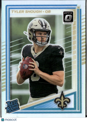 Tyler Shough 2025 Panini Donruss Optic New Orleans Saints