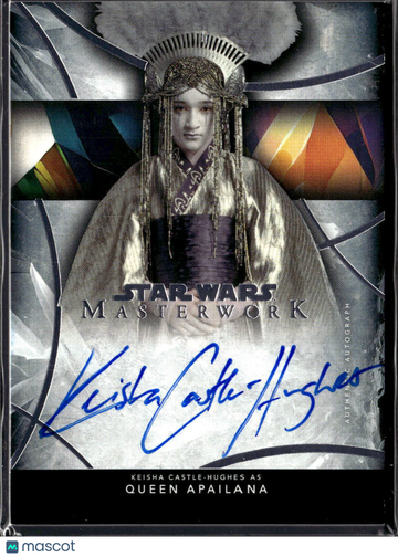 2015 Topps Star Wars Masterwork Keisha Castle-Hughes Authentic Autograph #A-KCH