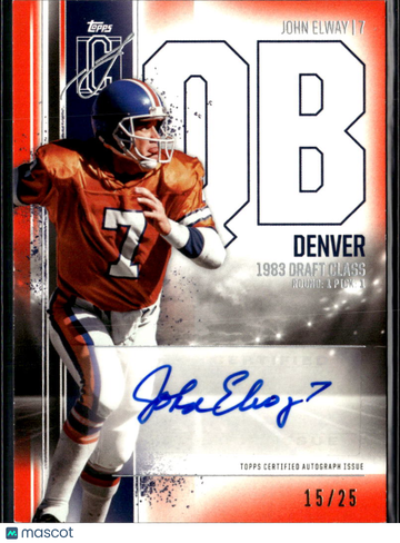 John Elway 2024 Topps Signature Class Football Topps Certified Autograph Issue Auto Veterans Auto Variation /25 Denver B