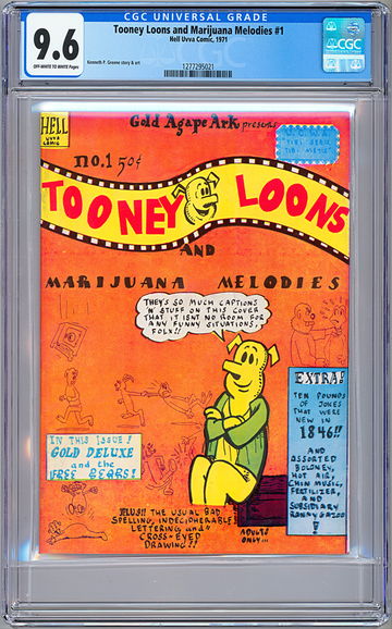 TOONEY LOONS & MARIJUANA MELODIES #1 CGC 9.6 VINTAGE CULT UNDERGROUND PRESS 1971
