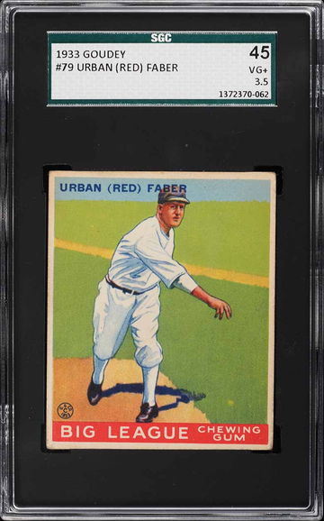 1933 Goudey Urban Red Faber #79 HOF SGC 45/3.5 VG+