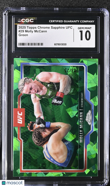 2025 Topps Chrome Sapphire UFC Molly McCann #29 Green /75 CGC 10