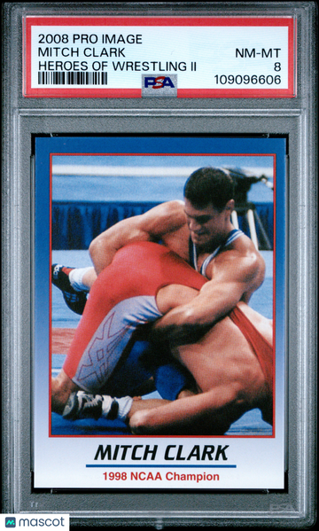 2008 Pro Image Heroes Of Wrestling II Mitch Clark Rookie PSA 8