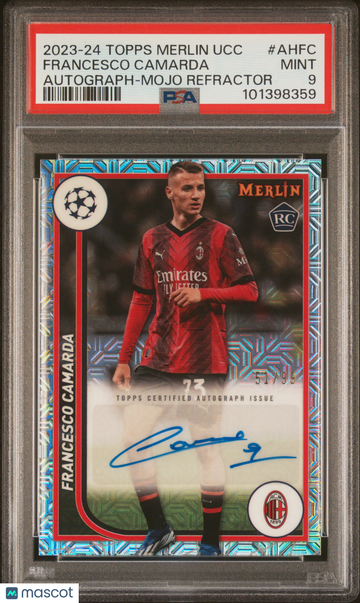 2023-24 Topps Merlin UEFA Club Competitions Autographs Francesco Camarda #AHFC Mojo Refractor PSA 9