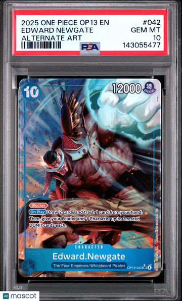 2025 One Piece Op13-Carrying On His Will Edward Newgate Alternate Art PSA 10 #042