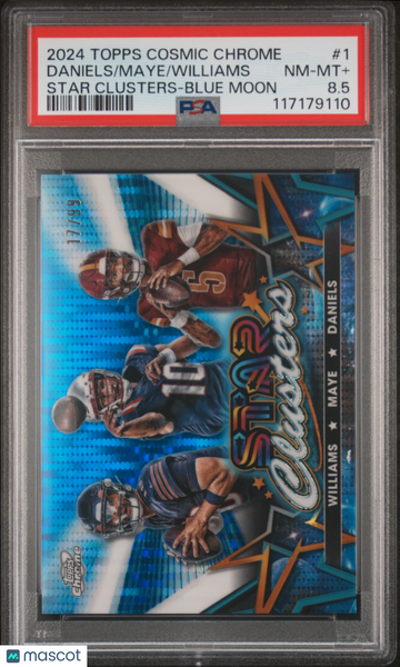2024 Topps Cosmic Chrome Star Clusters Williams Daniels Maye #1 Blue Moon /99 PSA 8.5
