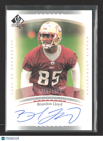2003 Upper Deck SP Authentic Brandon Lloyd #214 Auto
