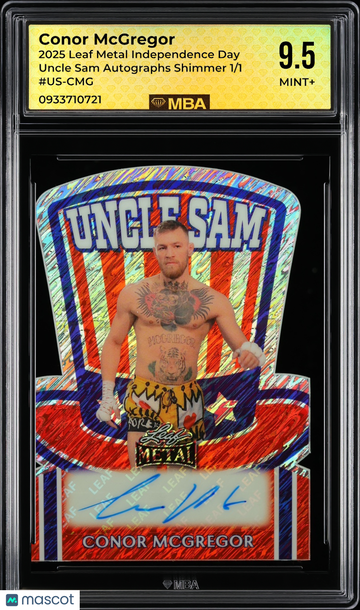 2025 Leaf Metal Independence Day Uncle Sam Autographs Conor McGregor #US-CMG Shimmer 1/1 /1 MBA 9.5