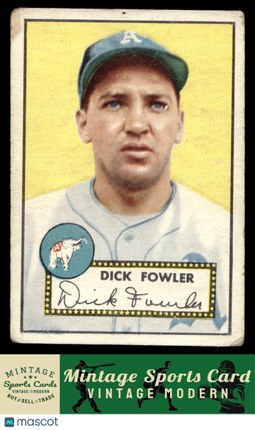 1952 Topps Dick Fowler #210