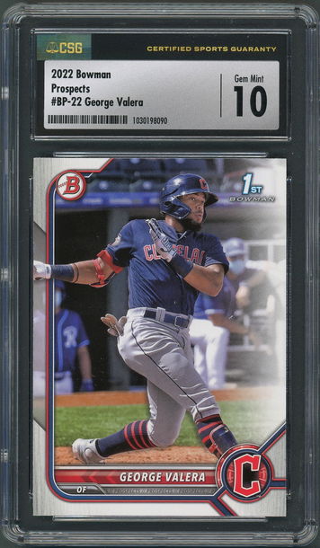 2022 Bowman Prospects George Valera BP-22 Bowman 1st - CSG Gem Mint 10