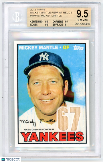 2012 Topps Mickey Mantle Reprint Relics Mickey Mantle #MMR67 /67 BGS 9.5