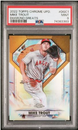 2022 Topps Chrome Update Mike Trout Diamond Greats Chrome PSA 9