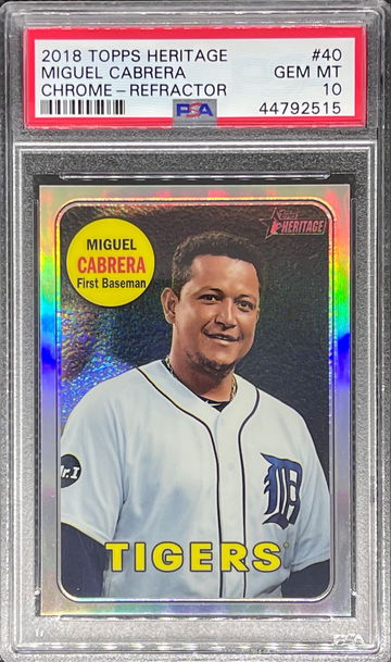 2018 Topps Heritage Chrome Refractor /569 Miguel Cabrera PSA 10