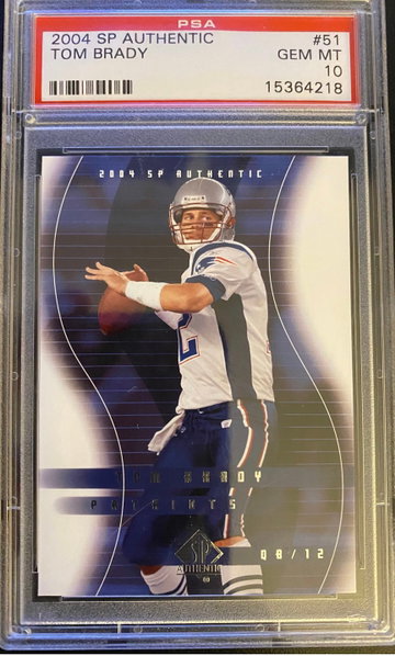 2004 SP Authentic #51 Tom Brady PSA 10 Gem Mint