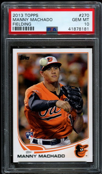  2013 Topps #270 Manny Machado Fielding PSA 10