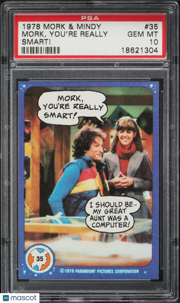 1978 Topps Mork & Mindy Mork, You're Really #35 PSA 10