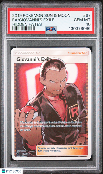2019 Pokemon Sun & Moon Hidden Fates Giovanni's Exile Fa Hidden Fates PSA 10 #67