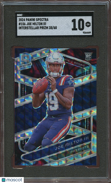 2024 Panini Spectra Joe Milton Joe Milton III #156 Interstellar Prizm 60 Rookie SGC 10