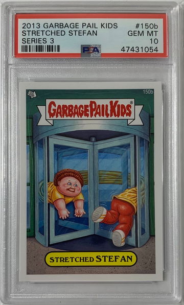 2013 Garbage Pail Kids Stretched Stefan Series 3 PSA 10 #150b POP 2