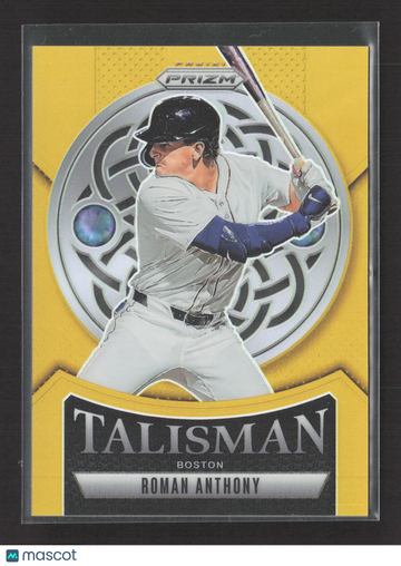 2025 Panini Prizm Talisman Roman Anthony #6 Gold /10