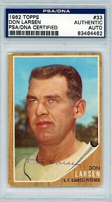 1962 Topps Don Larsen #33 PSA/DNA Certified Authentic Autograph P1250